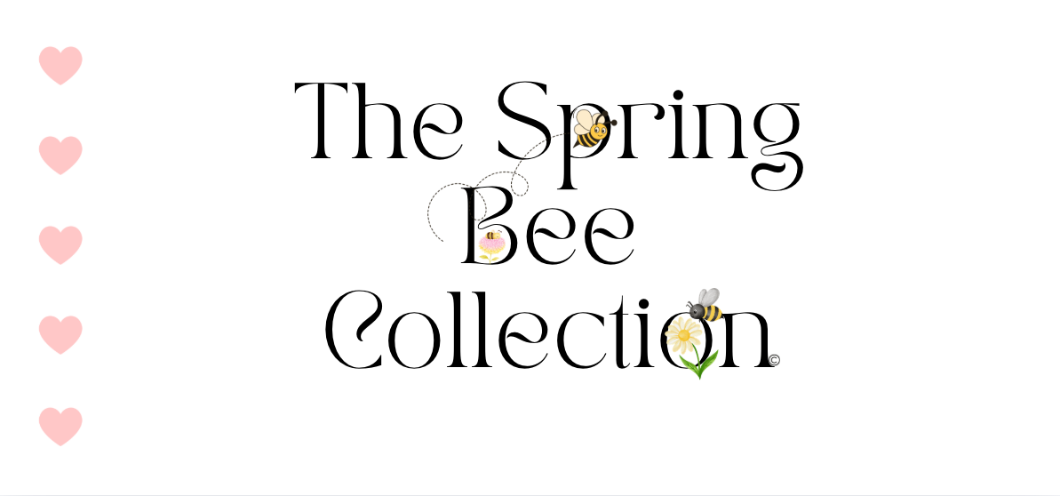 The Exclusive Spring Bee Collection